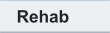 Rehab